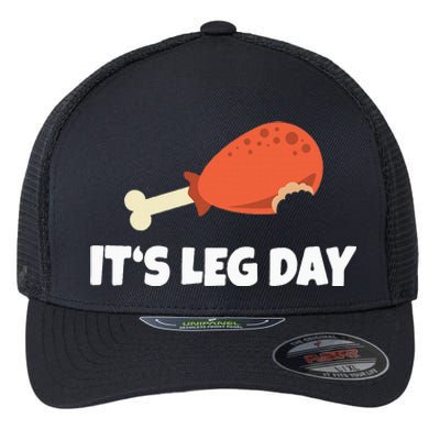 Turkey ItS Leg Day Thanksgiving Workout Flexfit Unipanel Trucker Cap