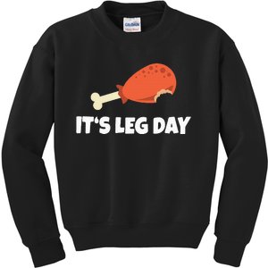 Turkey ItS Leg Day Thanksgiving Workout Kids Sweatshirt