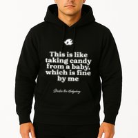 This Is Like Taking Candy From A Baby Which Is Fine By Me Shadow The Hedgehog Ho Hoodie