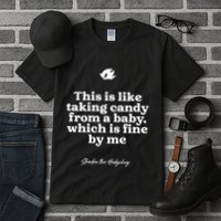 This Is Like Taking Candy From A Baby Which Is Fine By Me Shadow The Hedgehog Ho Tall T-Shirt