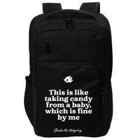 This Is Like Taking Candy From A Baby Which Is Fine By Me Shadow The Hedgehog Ho Impact Tech Backpack