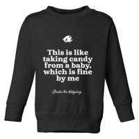 This Is Like Taking Candy From A Baby Which Is Fine By Me Shadow The Hedgehog Ho Toddler Sweatshirt