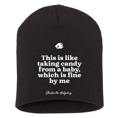 This Is Like Taking Candy From A Baby Which Is Fine By Me Shadow The Hedgehog Ho Short Acrylic Beanie