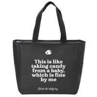 This Is Like Taking Candy From A Baby Which Is Fine By Me Shadow The Hedgehog Ho Zip Tote Bag