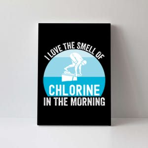 Try I Love The Smell Of Chlorine In The Morning Swimming Funny Swimmer Canvas