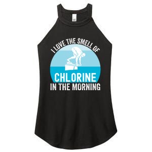 Try I Love The Smell Of Chlorine In The Morning Swimming Funny Swimmer Women's Perfect Tri Rocker Tank