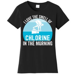 Try I Love The Smell Of Chlorine In The Morning Swimming Funny Swimmer Women's T-Shirt