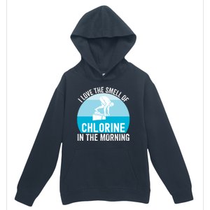 Try I Love The Smell Of Chlorine In The Morning Swimming Funny Swimmer Urban Pullover Hoodie