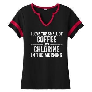 Try I Love The Smell Of Coffee And Chlorine In The Morning Swimming Swimmer Ladies Halftime Notch Neck Tee