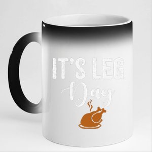 Turkey It's Leg Day Funny Thanksgiving 11oz Black Color Changing Mug