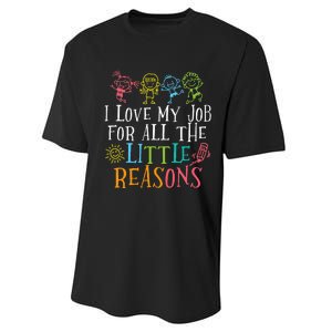 Teacher I Love My Job For All The Little Reasons Performance Sprint T-Shirt