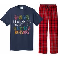 Teacher I Love My Job For All The Little Reasons Pajama Set