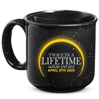 Twice In Lifetime 2024 Solar Eclipse 15oz Campfire Ceramic Mug