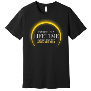 Twice In Lifetime 2024 Solar Eclipse Premium T-Shirt