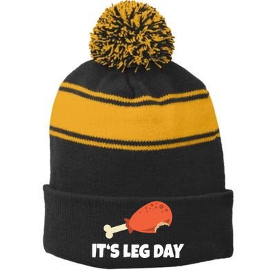 Turkey ItS Leg Day Thanksgiving Workout Stripe Pom Pom Beanie