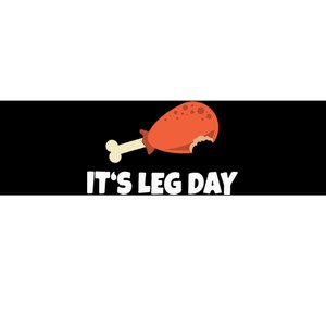 Turkey ItS Leg Day Thanksgiving Workout Bumper Sticker