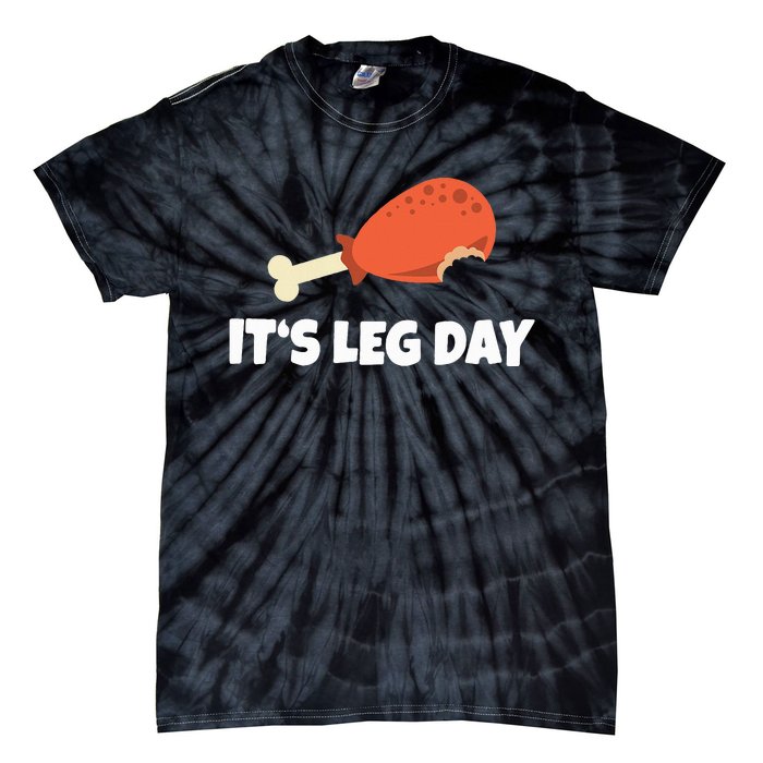 Turkey ItS Leg Day Thanksgiving Workout Tie-Dye T-Shirt