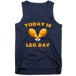 Today is Leg Day Thanksgiving Funny Turkey Trot Gift Tank Top