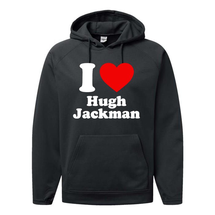 Thomslvey I Love Hugh Jackman Performance Fleece Hoodie