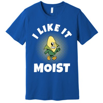 Thanksgiving I Like It Moist Corn Gift Premium T-Shirt