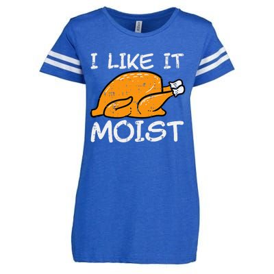 Turkey I Like It Moist Funny Thanksgiving Enza Ladies Jersey Football T-Shirt