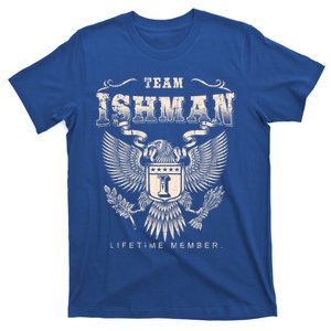 Team Ish Lifetime Member Ish Name Cute Gift T-Shirt