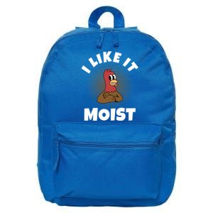 Thanksgiving I Like It Moist Turkey Gift 16 in Basic Backpack