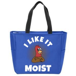 Thanksgiving I Like It Moist Turkey Gift Zip Tote Bag