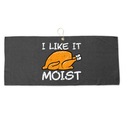 Turkey I Like It Moist Funny Thanksgiving Large Microfiber Waffle Golf Towel