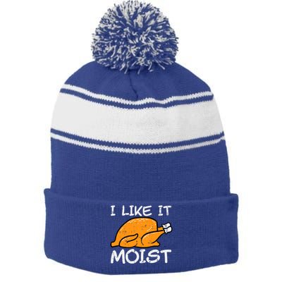 Turkey I Like It Moist Funny Thanksgiving Stripe Pom Pom Beanie