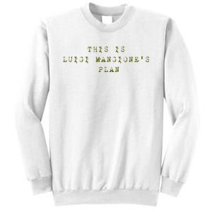 This Is Luigi Mangione Brian Thompson Unitedhealthcare Ceo Sweatshirt