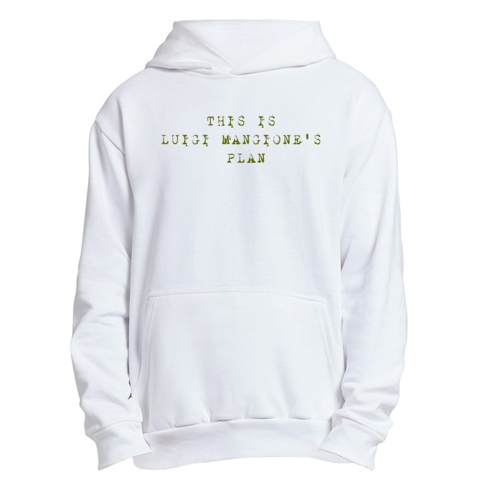 This Is Luigi Mangione Brian Thompson Unitedhealthcare Ceo Urban Pullover Hoodie