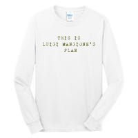 This Is Luigi Mangione Brian Thompson Unitedhealthcare Ceo Tall Long Sleeve T-Shirt