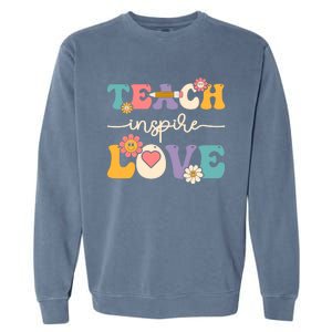 Teach Inspire Love Groovy Preschool Kindergarten Teacher Gift Garment-Dyed Sweatshirt