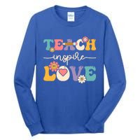 Teach Inspire Love Groovy Preschool Kindergarten Teacher Gift Tall Long Sleeve T-Shirt