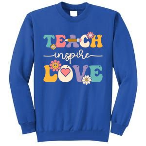 Teach Inspire Love Groovy Preschool Kindergarten Teacher Gift Tall Sweatshirt