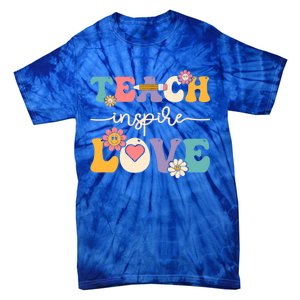 Teach Inspire Love Groovy Preschool Kindergarten Teacher Gift Tie-Dye T-Shirt