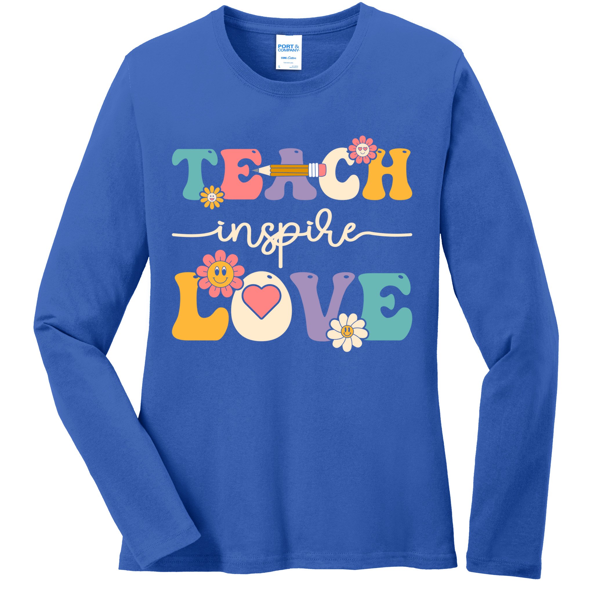 Teach Inspire Love Groovy Preschool Kindergarten Teacher Gift Ladies Long Sleeve Shirt