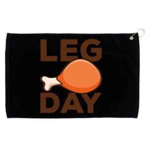 Turkey It's Leg Day Cool Gift Workout Gift Funny Thanksgiving Meaningful Gift Grommeted Golf Towel