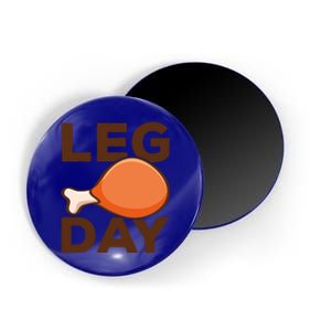 Turkey It's Leg Day Cool Gift Workout Gift Funny Thanksgiving Meaningful Gift Magnet