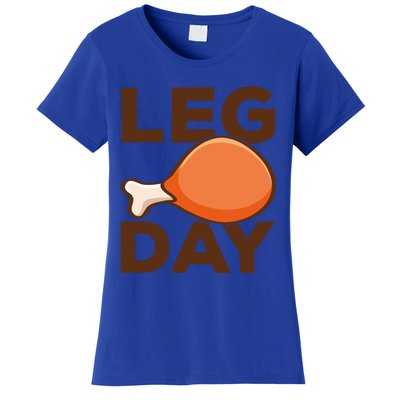 Turkey It's Leg Day Cool Gift Workout Gift Funny Thanksgiving Meaningful Gift Women's T-Shirt