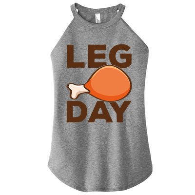 Turkey It's Leg Day Cool Gift Workout Gift Funny Thanksgiving Meaningful Gift Women’s Perfect Tri Rocker Tank