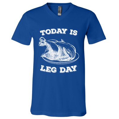 Turkey It's Leg Day Gift Workout Gift Funny Thanksgiving Gift V-Neck T-Shirt