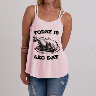 Turkey It's Leg Day Gift Workout Gift Funny Thanksgiving Gift Women's Strappy Tank