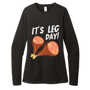 Turkey It's Leg Day Thanksgiving Workout Chicken Legs Funny Gift Womens CVC Long Sleeve Shirt