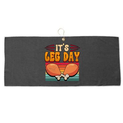 Thanksgiving Its Leg Day Great Gift Large Microfiber Waffle Golf Towel