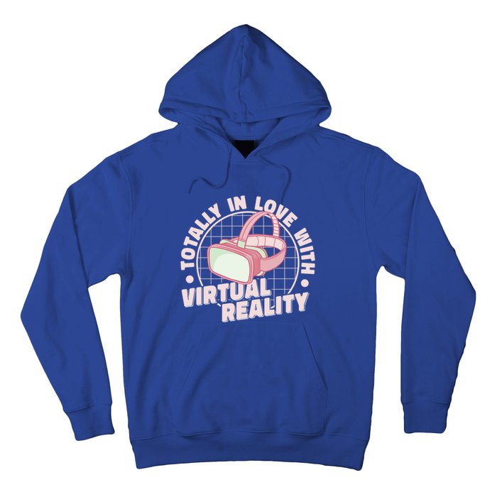 Totally In Love With Virtual Reality Vr Gamer Video Games Gift Hoodie