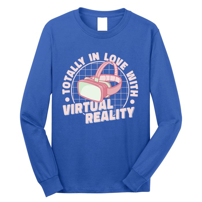 Totally In Love With Virtual Reality Vr Gamer Video Games Gift Long Sleeve Shirt