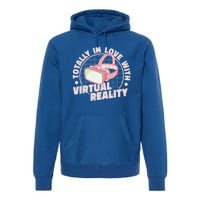 Totally In Love With Virtual Reality Vr Gamer Video Games Gift Premium Hoodie