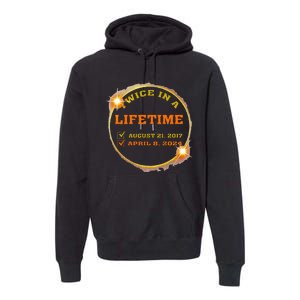 Twice In Lifetime 2024 Solar Eclipse Premium Hoodie